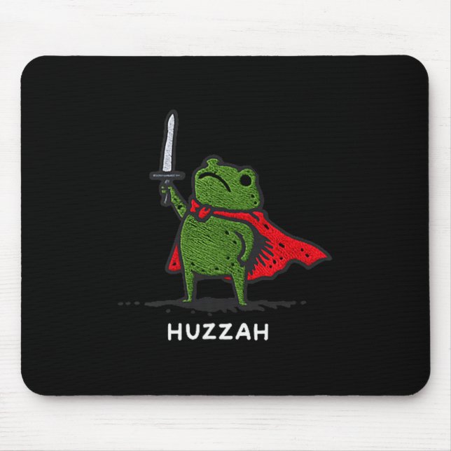 Huzzah Frog Knight Funny Sword Meme Quote  Mouse Pad (Front)
