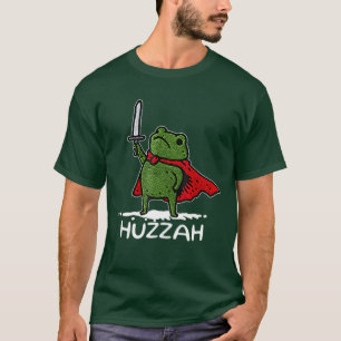 Huzzah Frog Knight Funny Sword Meme Quote T-Shirt