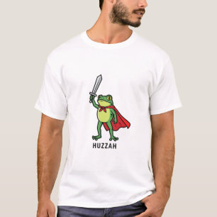 Huzzah Frog Knight Funny Sword Meme Quote T-Shirt