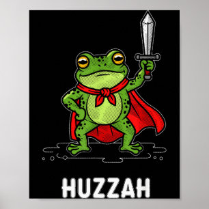 Huzzah Frog Poster