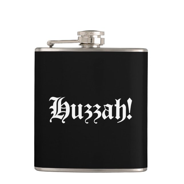 Huzzah! {Medieval Typography} Hip Flask (Front)