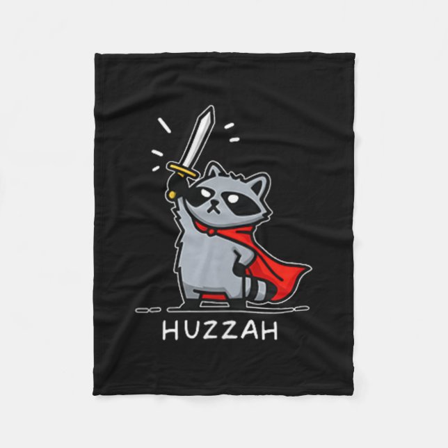 Huzzah Raccoon Knight Funny Sword Meme Quote  Fleece Blanket (Front)