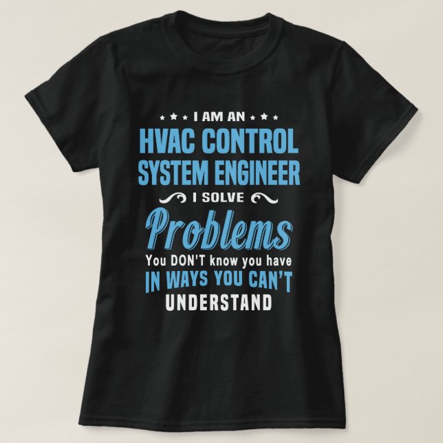 HVAC Control System Engineer T-Shirt (Design Front)
