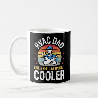 Hvac Dad But Cooler Mens Funny Hvac Technician Fat Coffee Mug