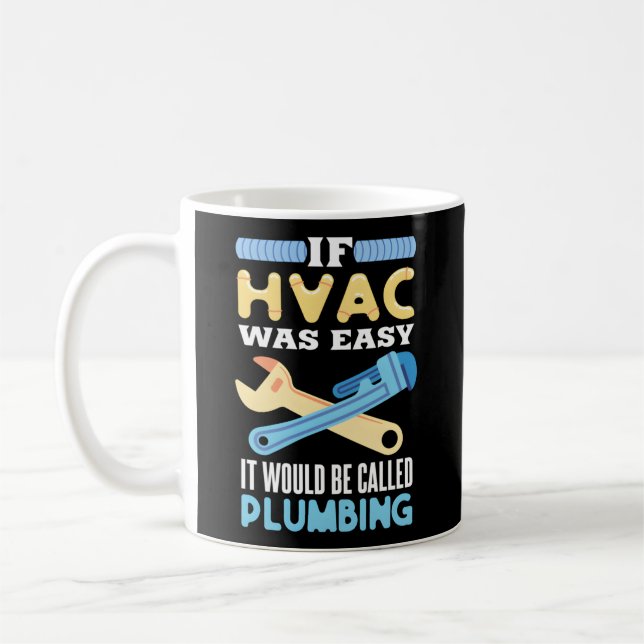 Hvac For A Hvac Technician Coffee Mug (Left)