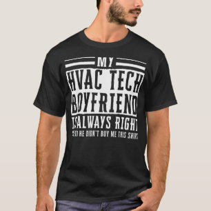 Hvac Tech Girlfriend Apparel  Cute Technicians Des T-Shirt