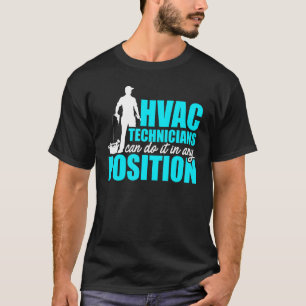Hvac Technician Any Position Hvac Tech T-Shirt
