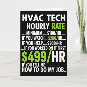 Hvac Technician Hourly Rate Funny Work For Men Wom Card