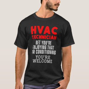 Hvac Technician Hvac Tech 6 T-Shirt