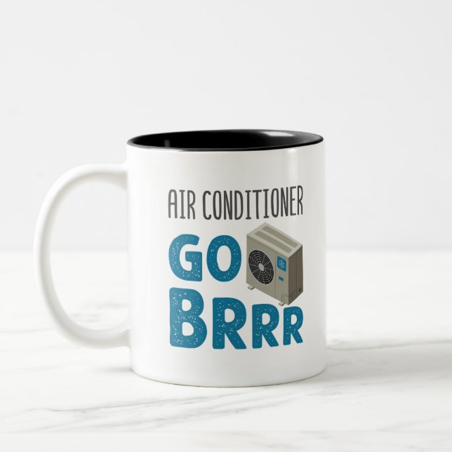 HVAC Technician Tech Air Conditioner Go Brrr Two-Tone Coffee Mug (Left)
