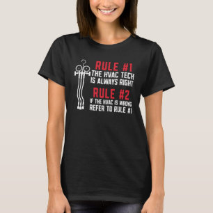 HVAC Technician Tech Vintage Rule 1 The Hvac Tech T-Shirt