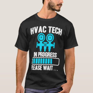 HVAC Technician Vintage HVAC Tech In Progress Plea T-Shirt
