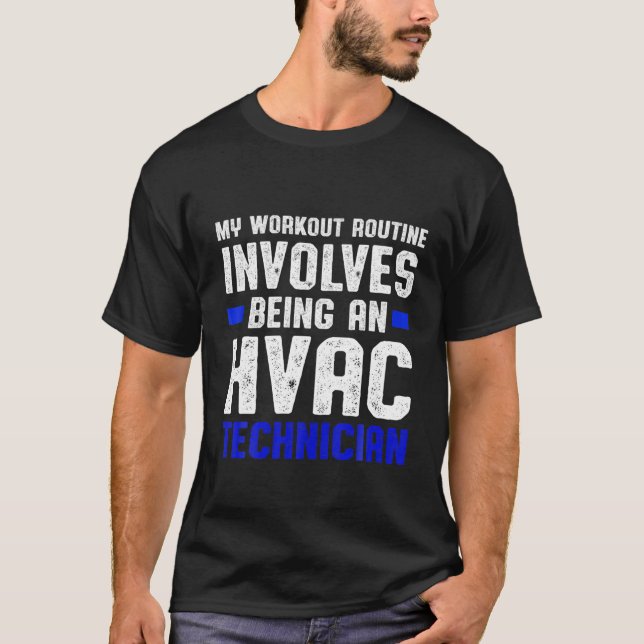 HVAC Technician Workout Funny HVAC Tech T-Shirt (Front)