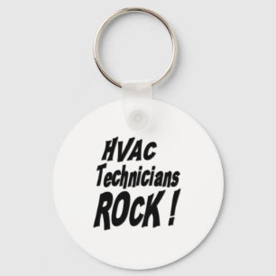 HVAC Technicians Rock! Keychain
