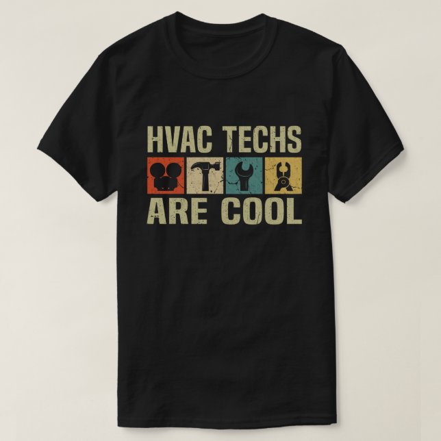 HVAC Techs HVAC Technician for Handyman T-Shirt (Design Front)