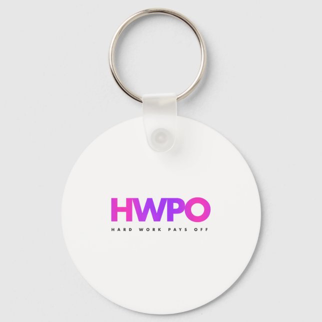 Hw Hard Work Pays Off Pastel Motivational  Keychain (Front)
