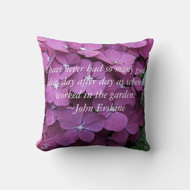Hydrangea and Gardening Quote Throw Pillow (Front)