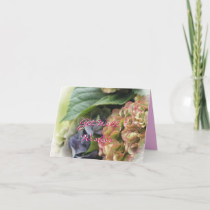 Hydrangea Get Well Wishes- or any occasion Card