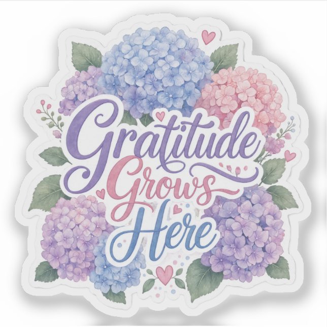 Hydrangea : Gratitude Grows Here (Front)