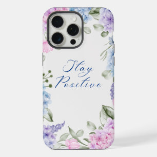 hydrangea Stay Positive – Floral Inspiration iPhone 15 Pro Max Case