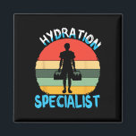 Hydration Specialist Team Manager Football Hydrate Magnet<br><div class="desc">Hydration Specialist Team Manager Football Hydrated Waterboy</div>