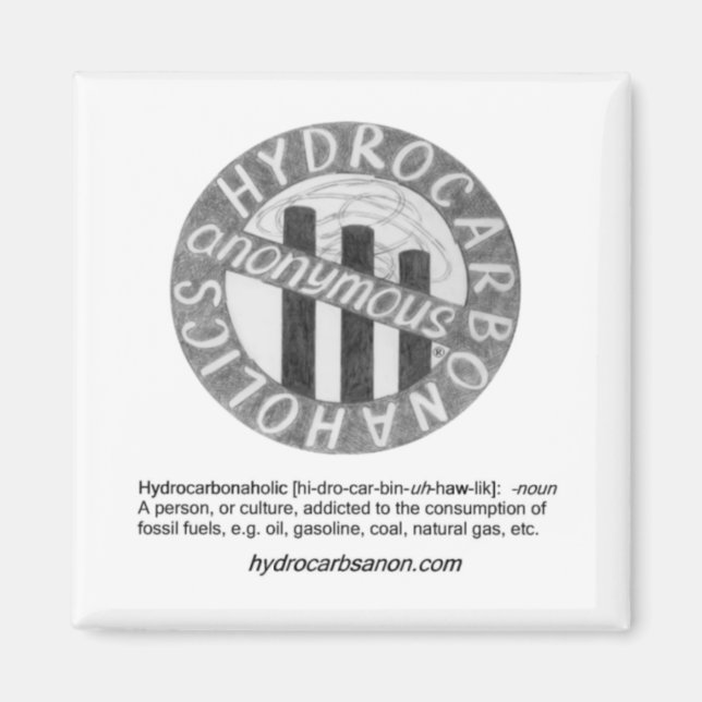 Hydrocarbonaholics Anonymous Magnet (Front)