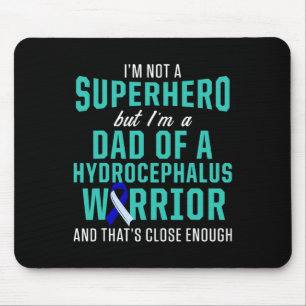 Hydrocephalus Survivor Dad Hero Awareness Warrior Mouse Pad