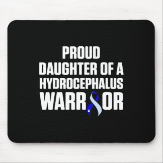 Hydrocephalus Survivor Daughter Awareness Warrior  Mouse Pad