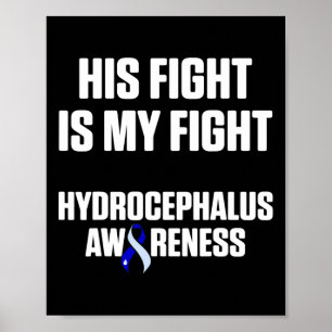 Hydrocephalus Survivor Fight Awareness Warrior 3 Poster