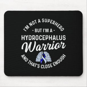 Hydrocephalus Survivor Hero Awareness Warrior Mouse Pad