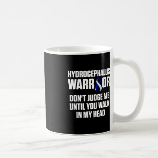 Hydrocephalus Survivor Judge Awareness Warrior Coffee Mug