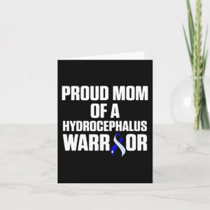 Hydrocephalus Survivor Mom Awareness Warrior 2 Card