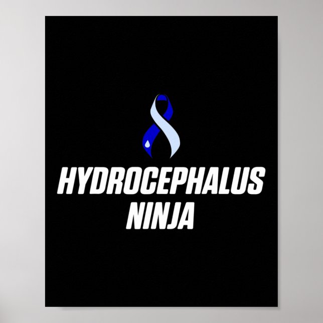 Hydrocephalus Survivor Ninja Awareness Warrior 1 Poster (Front)