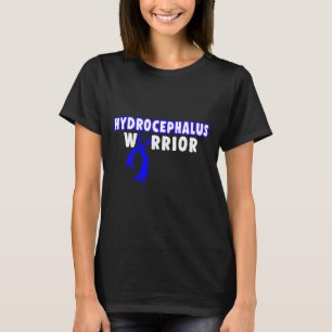 Hydrocephalus Survivor Prevent Awareness Warrior  T-Shirt