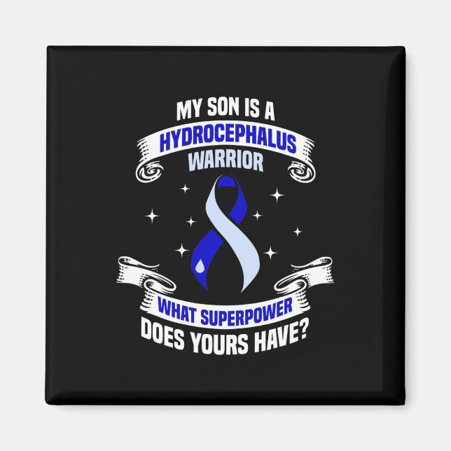 Hydrocephalus Survivor Son Power Awareness Warrior Magnet (Front)