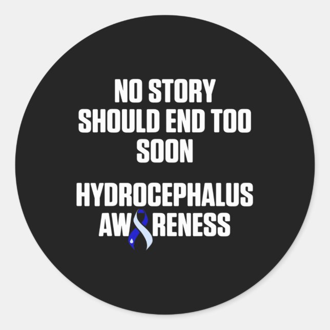 Hydrocephalus Survivor Story Awareness Warrior 1 Classic Round Sticker (Front)