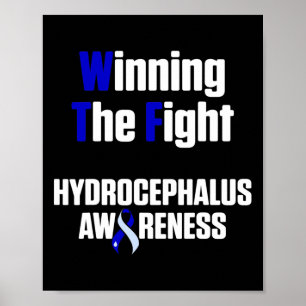Hydrocephalus Survivor Winning Awareness Warrior Poster
