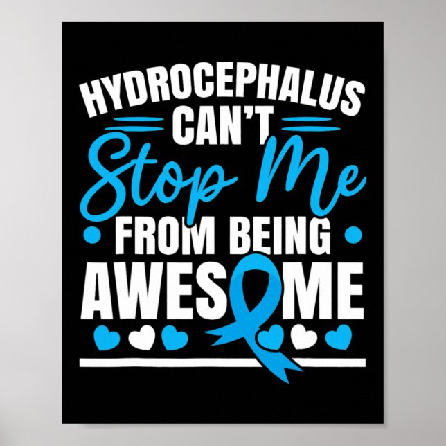 Hydrocephalus Warrior Brain Tumour Hydrocephalus A Poster (Front)