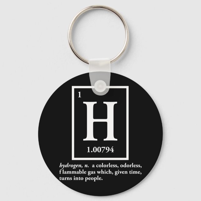 hydrogen - a gas which turns into people keychain (Front)