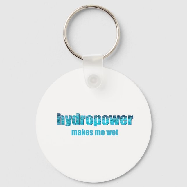 Hydropower Wet! Keychain (Front)