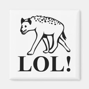 Hyena - Laughing Out Loud LOL Magnet