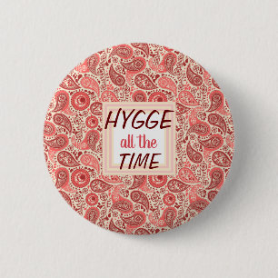 HYGGE all the Time Cozy Pink Paisley button