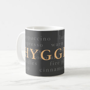 Hygge me coffee tea mug