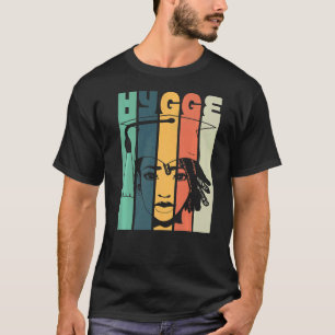 Hygge Trending Girl Melanin Black Afro Natural Hai T-Shirt