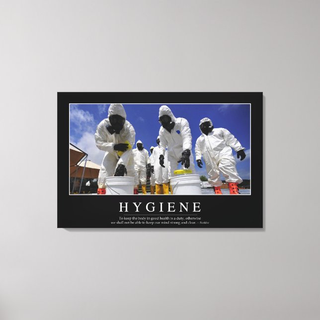Hygiene: Inspirational Quote Canvas Print (Front)