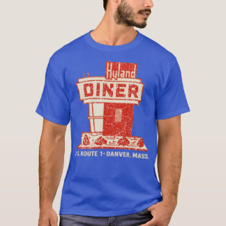 Hyland Diner T-Shirt - Danvers, MA Retro Route 1 R