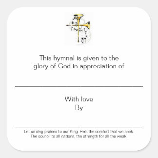 Hymnal Plates In Appreciation of Square Sticker