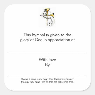 Hymnal Plates In Appreciation of Square Sticker