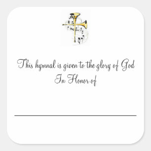 Hymnal Plates In Honour of Square Sticker