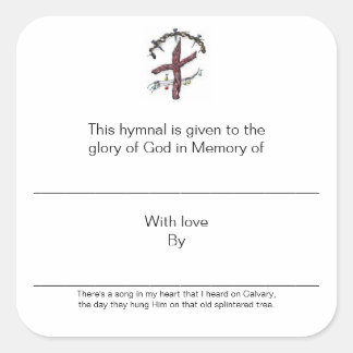 Hymnal Plates In Memory of Square Sticker